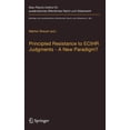 thumbnail image 1 of BeitrÃ¤ge Zum AuslÃ¤ndischen Ãffentlichen Principled Resistance to Ecthr Judgments - A New Paradigm?, Book 285, (Hardcover), 1 of 1