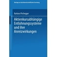 thumbnail image 1 of BeitrÃ¤ge Zur Betriebswirtschaftlichen Fo AktienkursabhÃ¤ngige Entlohnungssysteme Und Ihre Anreizwirkungen, Book 96, (Paperback), 1 of 1