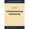thumbnail image 1 of Beiträge Zur Betriebswirtschaftlichen Fo Investitionsfinanzierung Und Besteuerung, Book 3, (Paperback), 1 of 1