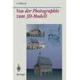 thumbnail image 1 of BeitrÃ¤ge Zur Graphischen Datenverarbeitu Von Der Photographie Zum 3d-Modell: Bestimmung Computer-Graphischer Beschreibungsattribute FÃ¼r Reale 3d-Objekte Mittels , (Paperback), 1 of 1