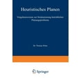 thumbnail image 1 of BeitrÃ¤ge Zur Industriellen Unternehmensf Heuristisches Planen: Vorgehensweisen Zur Strukturierung Betrieblicher Planungsprobleme, (Paperback), 1 of 1