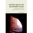 thumbnail image 1 of Beiträge Zur Komparativen Theologie: Auf Den Spuren Der Herrlichkeit Gottes : Theologische Asthetik Im Christlich-Islamischen Gesprach (Series #33) (Hardcover), 1 of 1