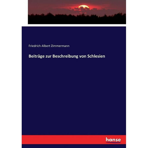 Beiträge zur Beschreibung von Schlesien (Paperback)