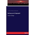 thumbnail image 1 of Beitrag zum Kriegsspiel: Zweite Auflage, (Paperback), 1 of 1