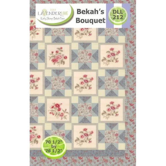 Bekah's Bouquet Quilt Pattern by Lavender Lime Quilting
