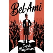 Bel-Ami A New Translation, Paperback