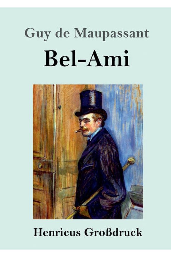 Bel-Ami (Grodruck) (Paperback)