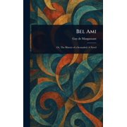 Bel Ami, Hardcover