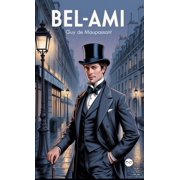 Bel Ami, Hardcover