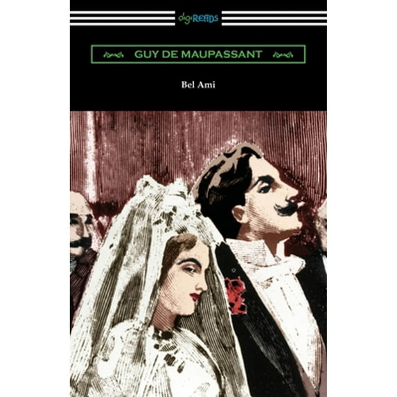 Bel Ami (Paperback)