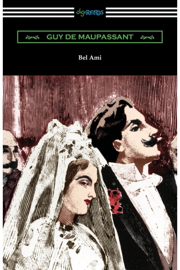 Bel Ami, (Paperback)