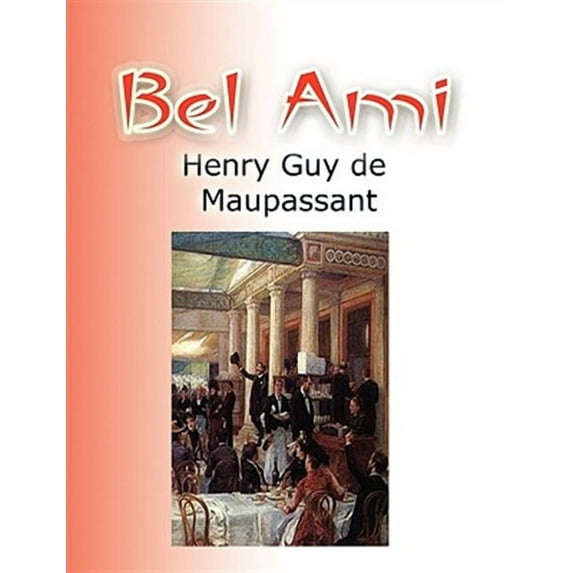 Bel Ami (Paperback)