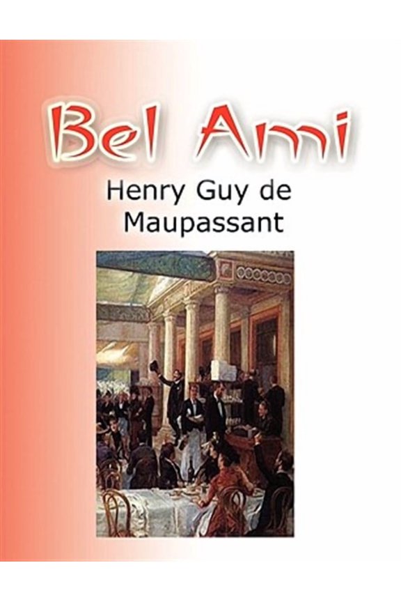 Bel Ami (Paperback)