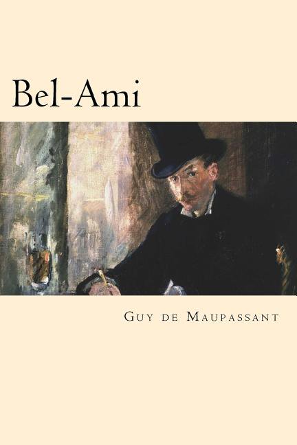 Bel-Ami (Paperback)