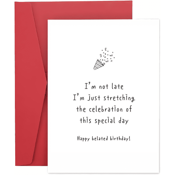 Belated Birthday Card  Funny Design with Party Hat  Perfect for Apologizing Late Wishes  Blank Inside with Envelope Included