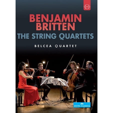 Belcea Quartet Plays Britten String Quartets (DVD), Euroarts, Special Interests