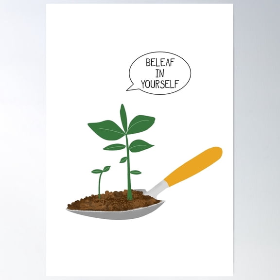 Beleaf In Yourself Poster Wall Art, Modern Wall Decor For Living Room Bedroom, 8x12 UNFRAMED