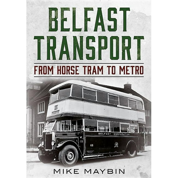 Belfast Transport (Paperback)