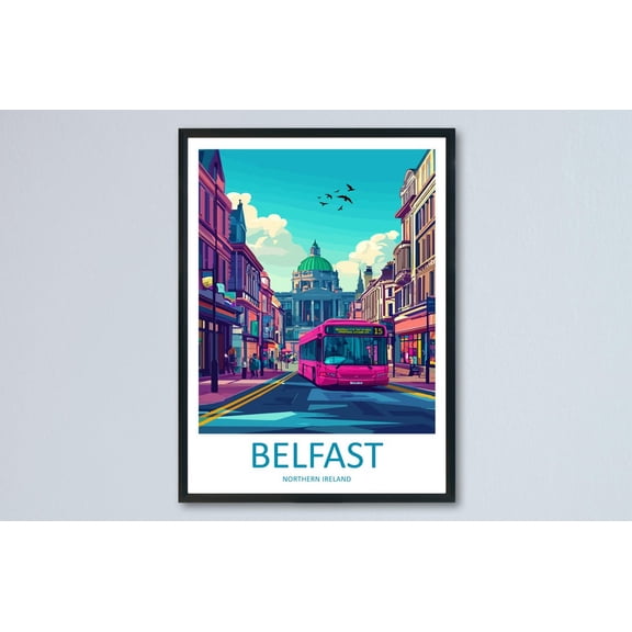 Belfast Travel Poster Northern Ireland Wall Art Cityscape Print Titanic Quarter Illustration Urban Decor Belfast Gift Souvenir Scene, Poster Only