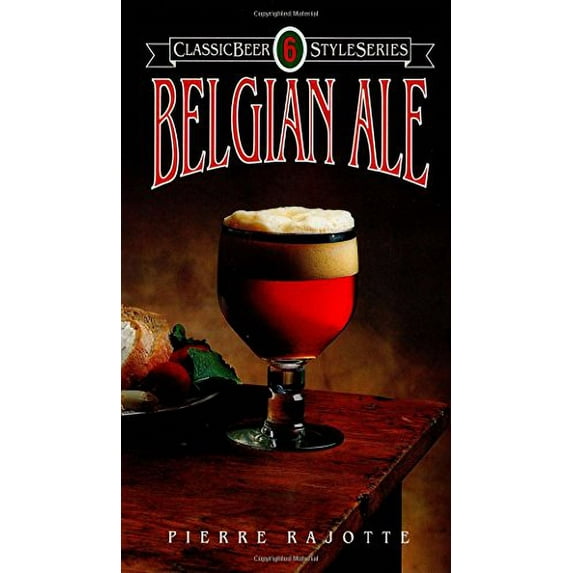 Pre-Owned Belgian Ale (Paperback) 0937381314 9780937381311