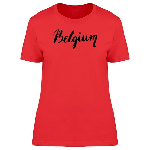 Belgium Country Name Tee Women's -Image by Shutterstock