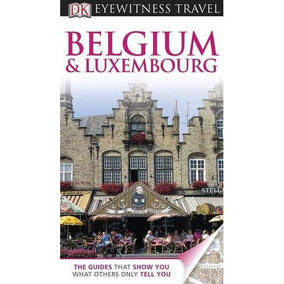 Pre-Owned Belgium and Luxembourg (Paperback) 0756670144 9780756670146