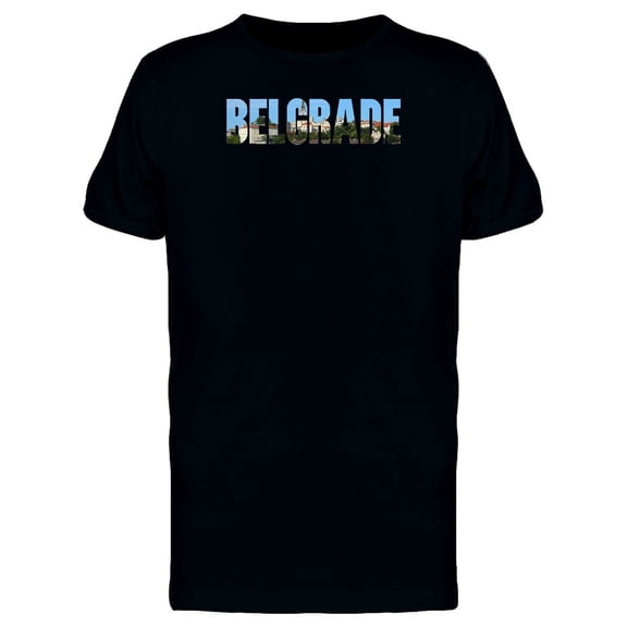 Belgrade City Name With A Photo T-Shirt Men -Image by Shutterstock, Male Small