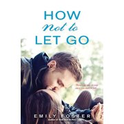Belhaven How Not to Let Go, Book 2, Paperback