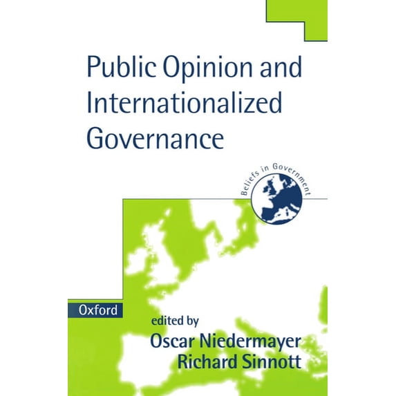 Beliefs in Government Public Opinion and Internationalized Governance, Book 2, (Paperback)