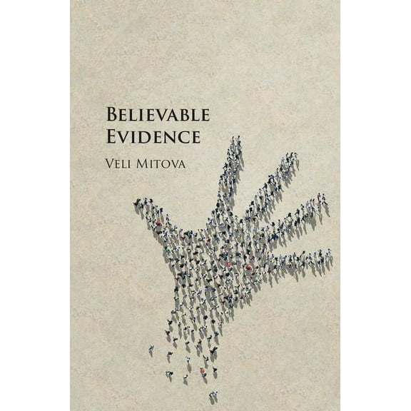 Believable Evidence, (Hardcover)