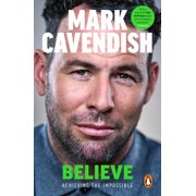 Believe Achieving the Impossible Paperback