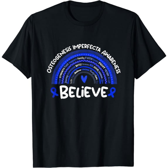 Believe | Awareness Month Osteogenesis Imperfecta T-Shirt