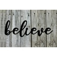 thumbnail image 1 of Believe - Beautiful Solid Steel Home Decor Decorative Accent Metal Art Wall Sign, 1 of 3