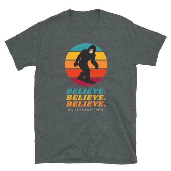 Believe Bigfoot T-Shirt, Funny Sasquatch Hiking Camping Shirt