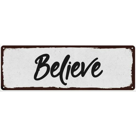 Believe Black on White Shabby Chic Metal Sign 6x18 Room Decor 206180049013
