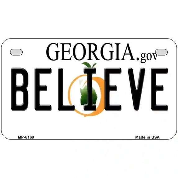 Believe Georgia Novelty Metal License Plate 7" x 4" Motorcycle