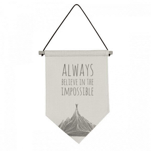 Believe Impossible Black White Quote Canvas Flag Hanging Wall Art Decor Banner