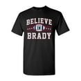 thumbnail image 1 of Believe In Brady Ball Football Sports DT Adult T-Shirt Tee, 1 of 2