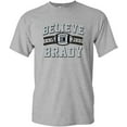 thumbnail image 1 of Believe In Brady Football Sports Fan Wear DT Adult T-Shirt Tee, 1 of 3