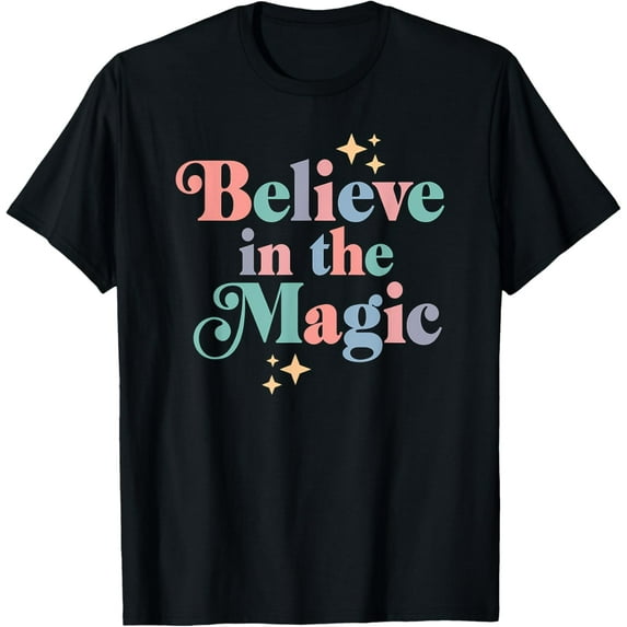 Believe In The Magic T-Shirt mens t shirt,black,women,funny,misfits,men,journey