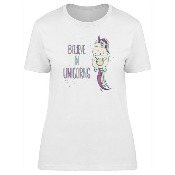 Believe In Unicorns, Cute T-Shirt Women -Image by Shutterstock, Female x-Large