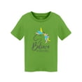 thumbnail image 1 of Believe In Unicorns Graphic T-Shirt Toddler -Image by Shutterstock,  5 Toddler, 1 of 2