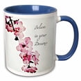 thumbnail image 1 of 3drose, Believe in Your Dreams - Cherry Blossom Floral - Inspirational, 11oz Two-tone Blue Mug, 1 of 6