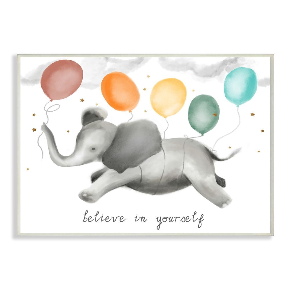 Believe In Yourself Balloon Elephant Kids Design Wall Plaque Art by Daphne Polselli
