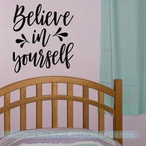 Believe In Yourself Girls Bedroom Art Decal Wall Decor Sticker Quotes 20.3x23-Inch Black