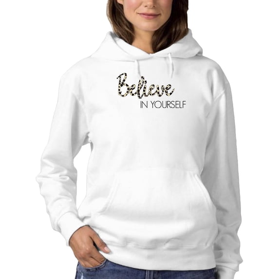 Believe In Yourself Leopard Hoodie Women -Image by Shutterstock, Female Large