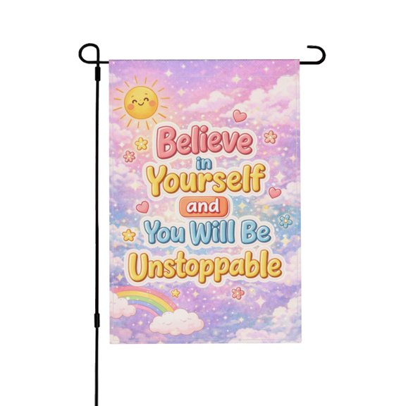 Believe In Yourself Rainbow Inspirational Double Sided Garden Flag Outdoor Waterproof Yard Decor Banner 18x12 Inch