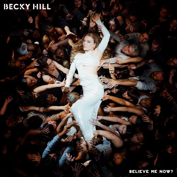Becky Hill Believe Me Now? (Vinyl Record) 12" Album Picture Disc