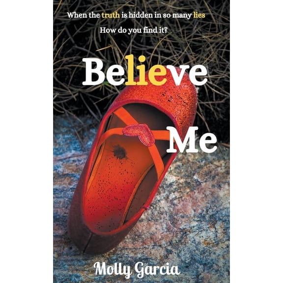 Believe Me, (Paperback)