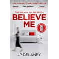 thumbnail image 1 of Pre-Owned Believe Me Paperback, 1 of 1